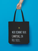 Laden Sie das Bild in den Galerie-Viewer, Jutebeutel in Schwarz Mir kommt nur Camping in die Tüte