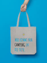 Laden Sie das Bild in den Galerie-Viewer, Jutebeutel in Hellgrau Mir kommt nur Camping in die Tüte
