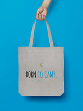 Laden Sie das Bild in den Galerie-Viewer, Jutebeutel "Born to camp."