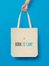 Laden Sie das Bild in den Galerie-Viewer, Jutebeutel "Born to camp."