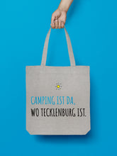 Laden Sie das Bild in den Galerie-Viewer, Jutebeutel in Hellgrau. Camping ist da, wo Tecklenburg ist.