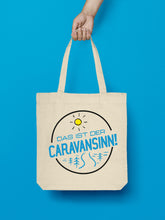 Laden Sie das Bild in den Galerie-Viewer, Jutebeutel in Natural Das ist der Caravansinn!