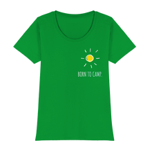 Laden Sie das Bild in den Galerie-Viewer, Frauen Shirt Born to Camp (Basic-T) Womens Premium Classic T-Shirt
