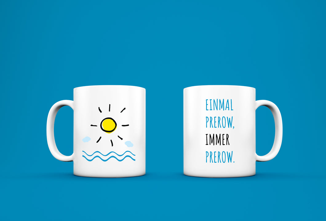 Tasse in Weiß Matt Einmal Prerow, immer Prerow